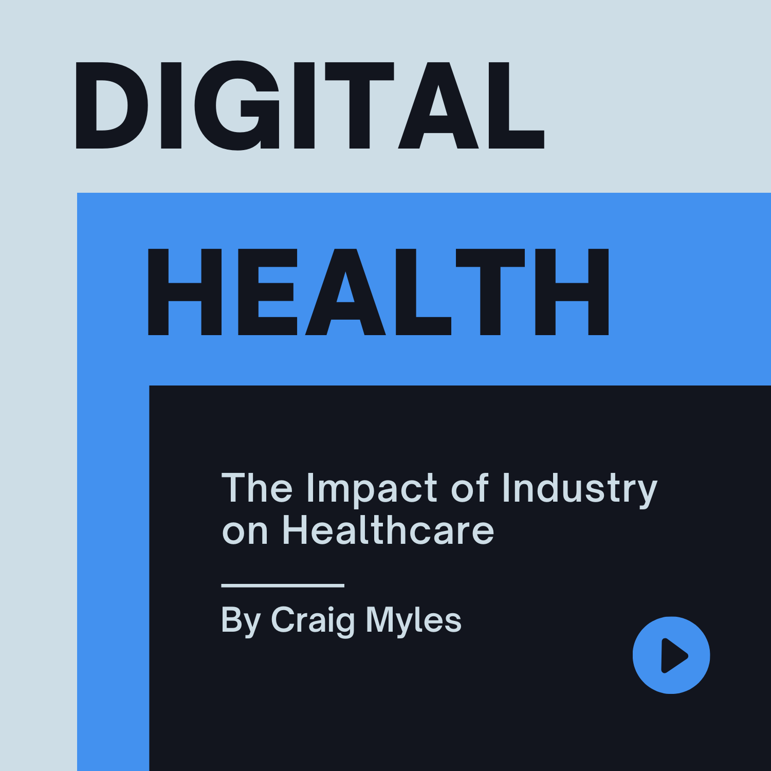 Impact of Industry on Healthcare (Podcast) headline image